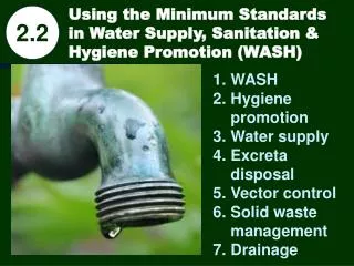 Using the Minimum Standards in Water Supply, Sanitation &amp; Hygiene Promotion (WASH)