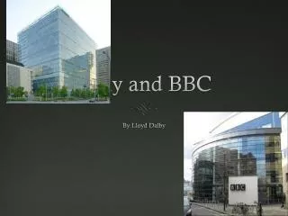 Sony and BBC