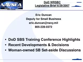 DoD WRSBC Legislative Brief 6/29/2007
