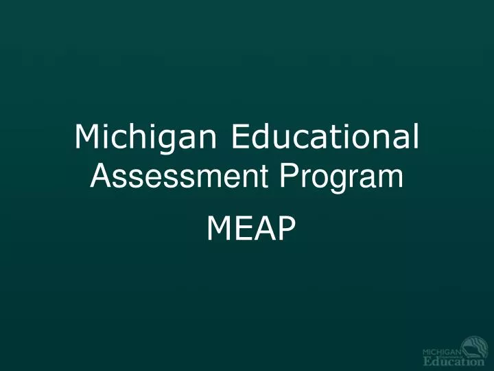 michigan educational assessment program