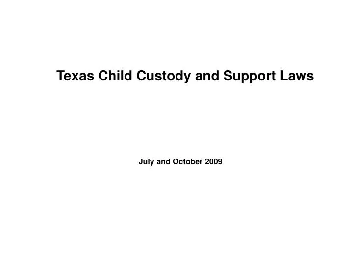 texas child custody and support laws