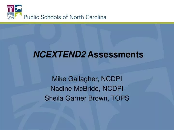 ncextend2 assessments