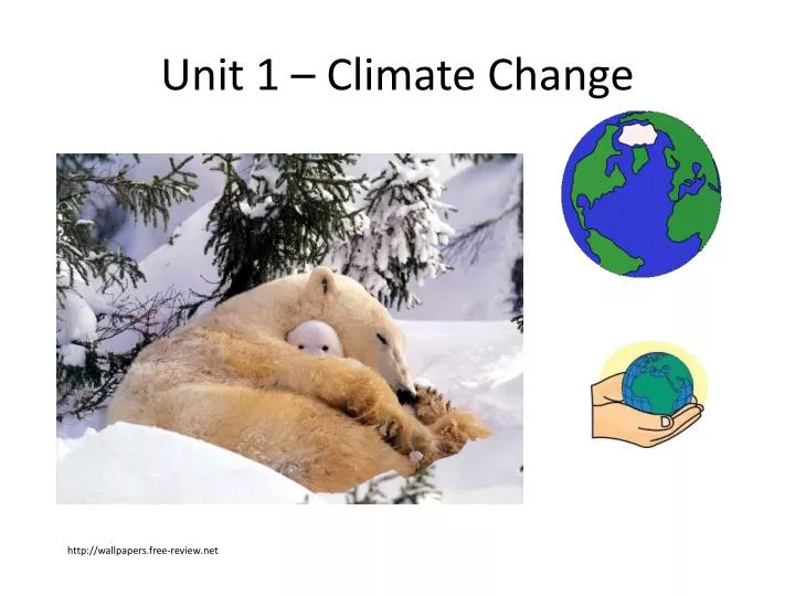 unit 1 climate change