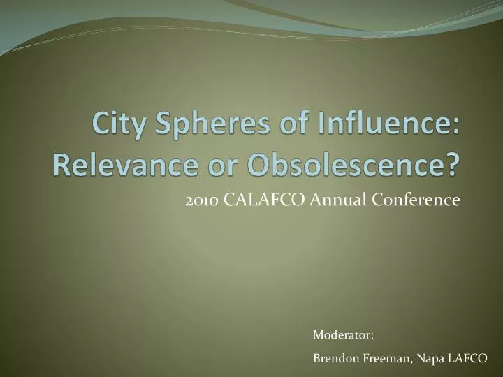 city spheres of influence relevance or obsolescence