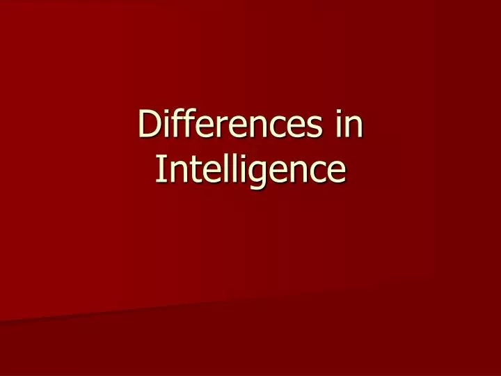 differences in intelligence