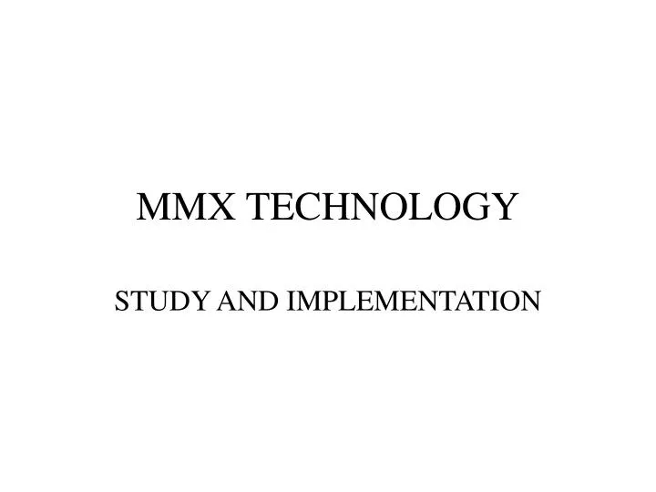 mmx technology