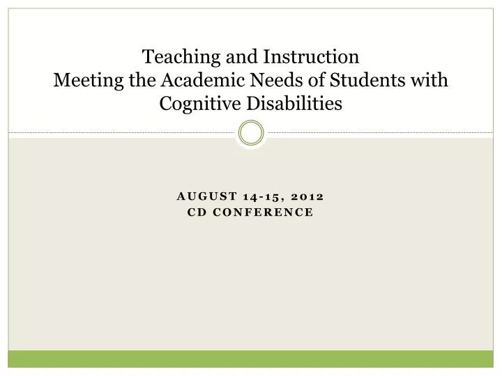 teaching and instruction meeting the academic needs of students with cognitive disabilities