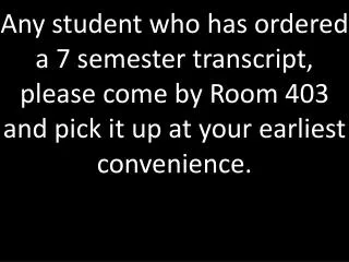 All students must get their note from the attendance office before they leave campus.