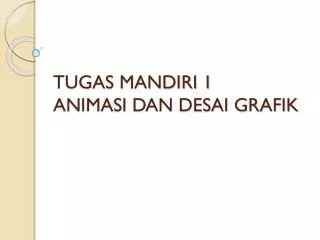 tugas mandiri 1 animasi dan desai grafik