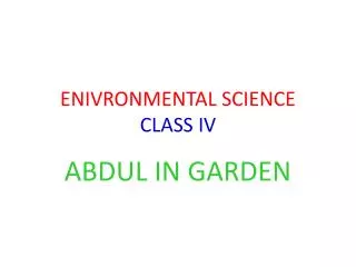 ENIVRONMENTAL SCIENCE CLASS IV