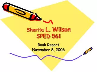 Sherita L. Wilson SPED 561