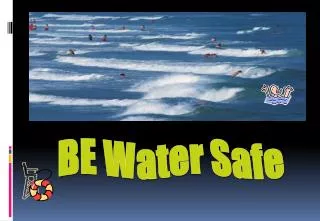 BE Water Safe