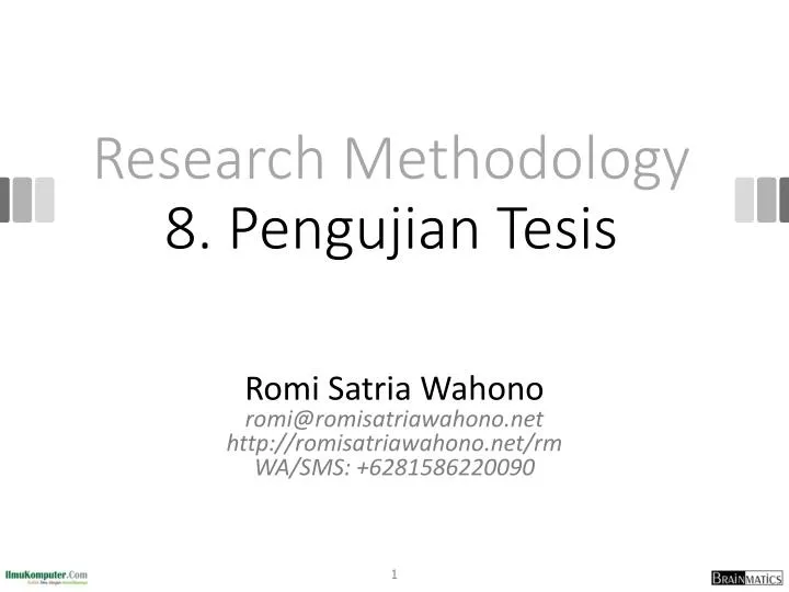research methodology 8 pengujian tesis