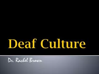 Deaf Culture