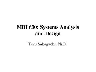 M BI 630: Systems Analysis and Design