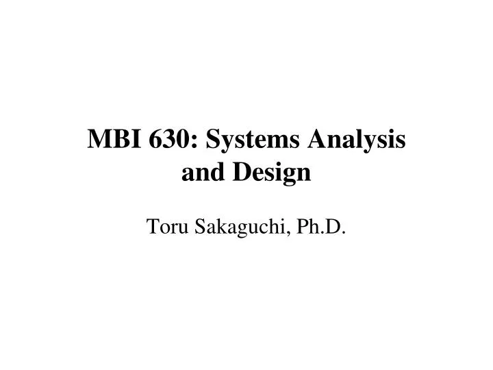m bi 630 systems analysis and design