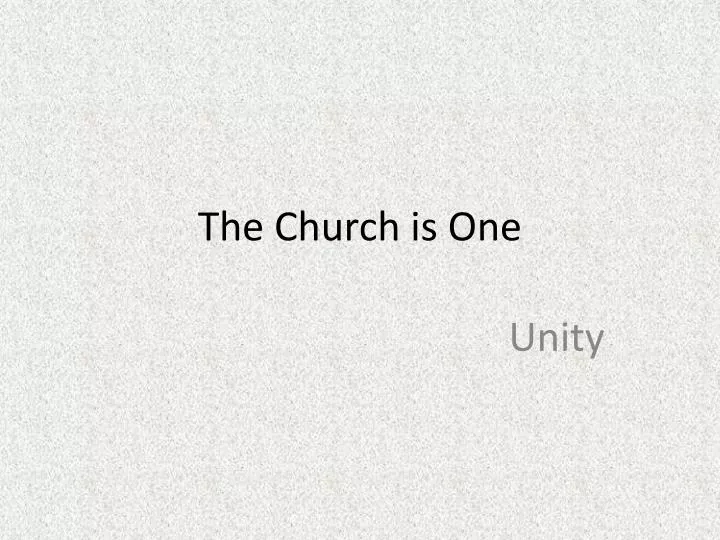the church is one