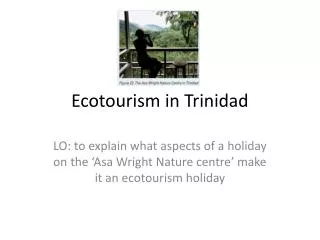 Ecotourism in Trinidad