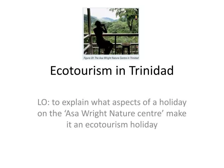 ecotourism in trinidad