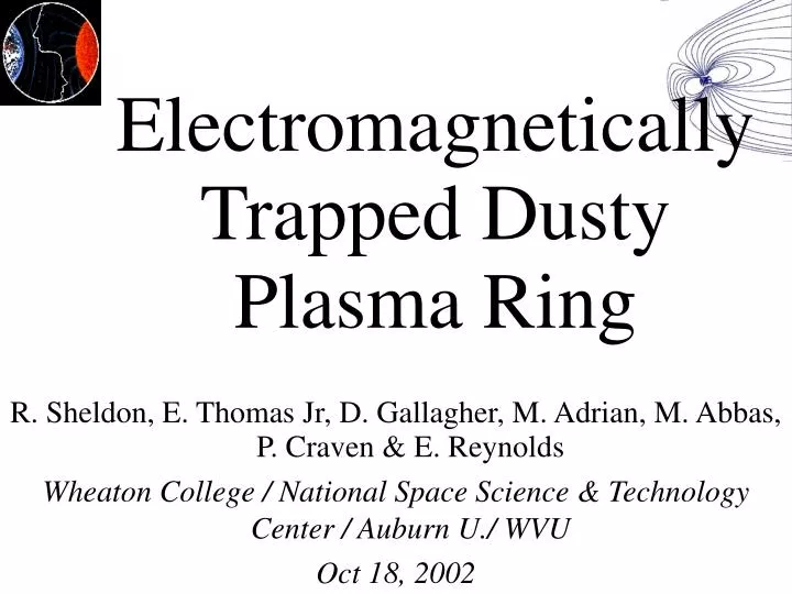 electromagnetically trapped dusty plasma ring