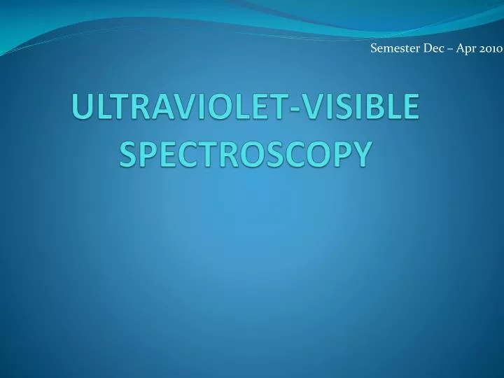 ultraviolet visible spectroscopy