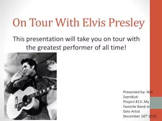 On Tour With Elvis Presley