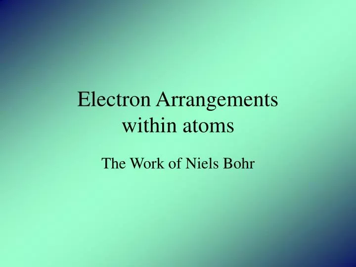 electron arrangements within atoms