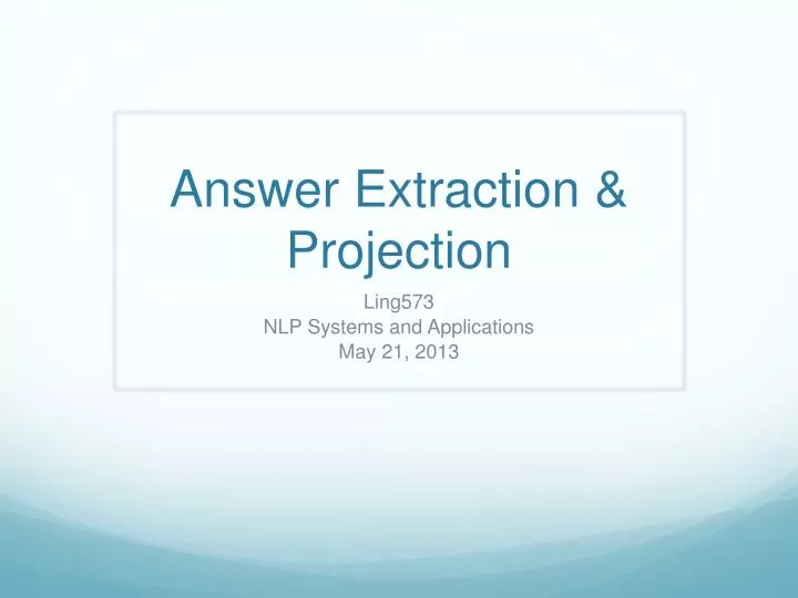 answer extraction projection