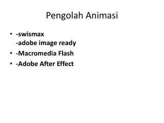 pengolah animasi