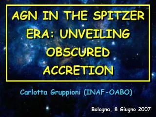 AGN IN THE SPITZER ERA: UNVEILING OBSCURED ACCRETION