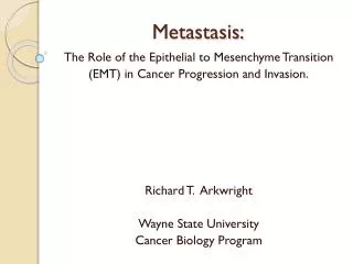 Metastasis: