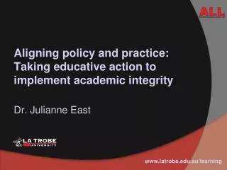 Aligning policy and practice: Taking educative action to implement academic integrity