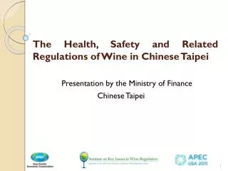 The Health, Safety and Related Regulations of Wine in Chinese Taipei