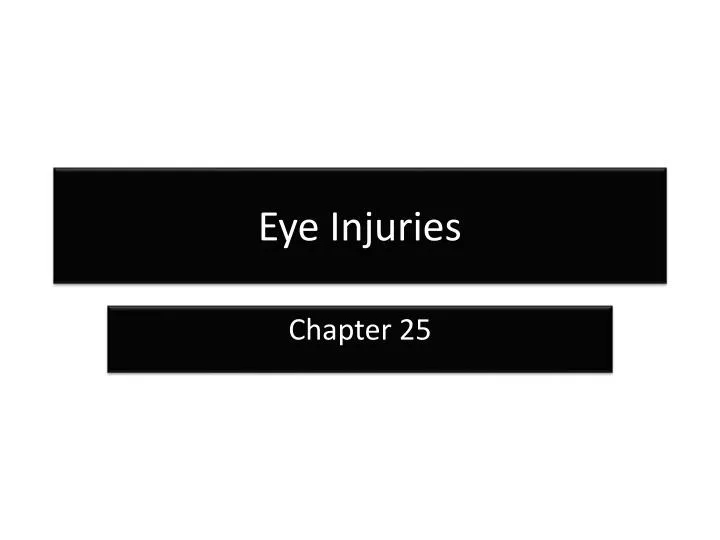 eye injuries