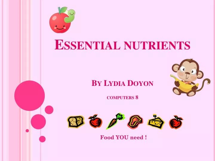 essential nutrients by lydia doyon computers 8