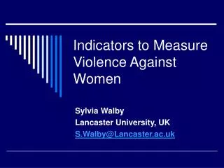 Indicators to Measure Violence Against Women