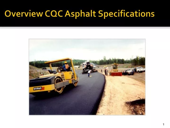 overview cqc asphalt specifications