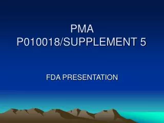 PMA P010018/SUPPLEMENT 5