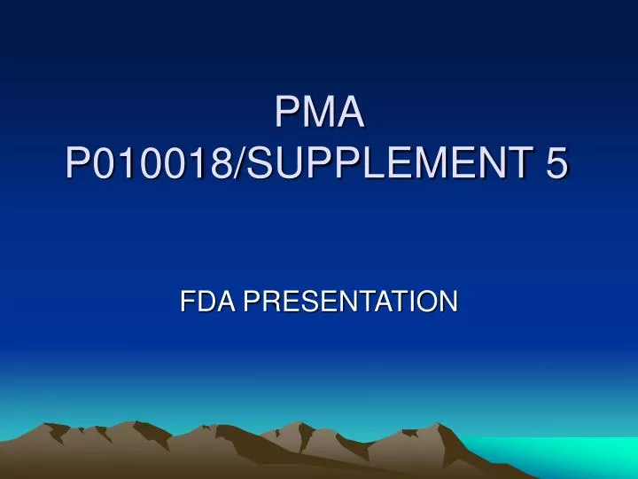 pma p010018 supplement 5