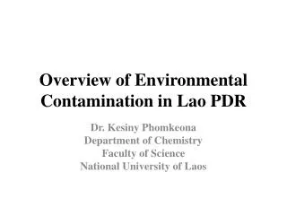 Overview of Environmental Contamination in Lao PDR