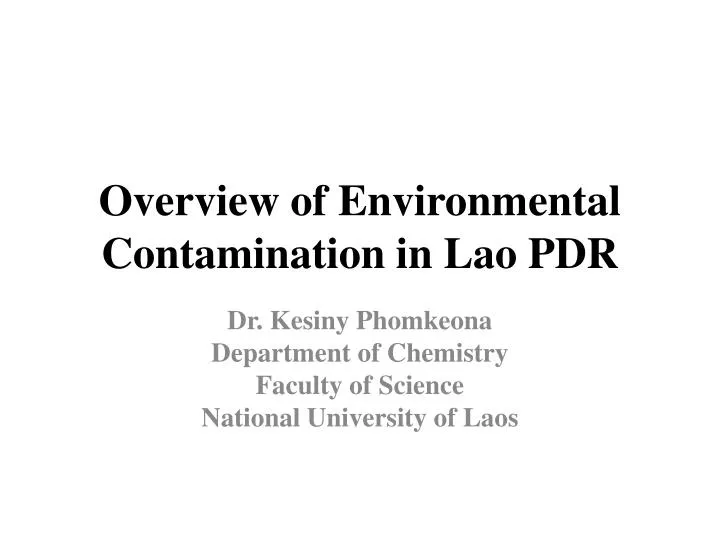 overview of environmental contamination in lao pdr