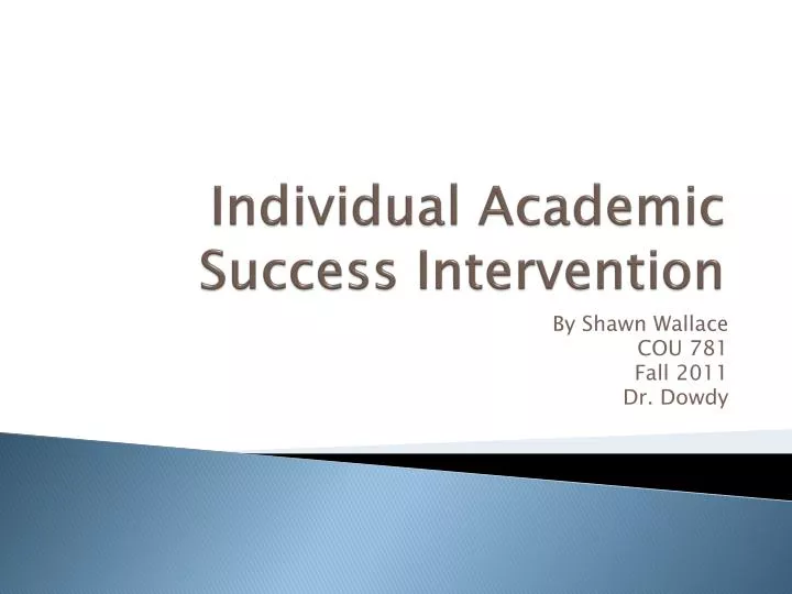 individual academic success intervention