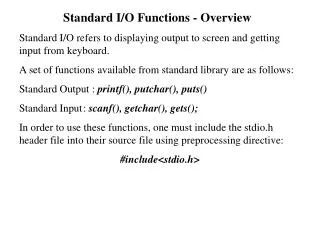 Standard I/O Functions - Overview