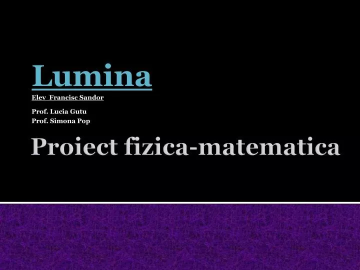 lumina elev francisc sandor prof lucia gutu prof simona pop