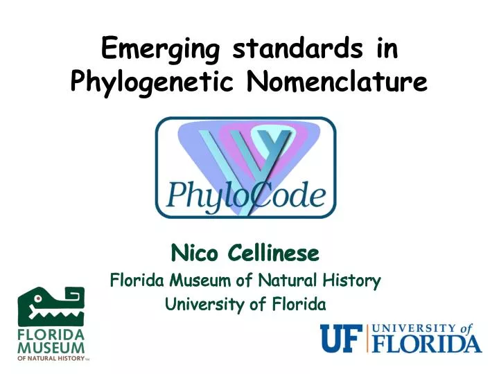 emerging standards in phylogenetic nomenclature