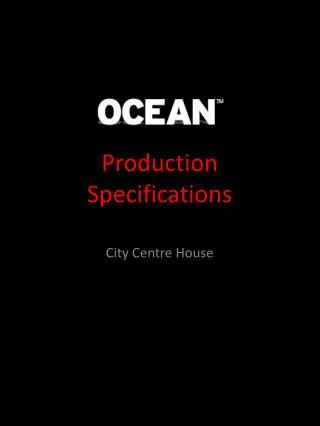 Production Specifications