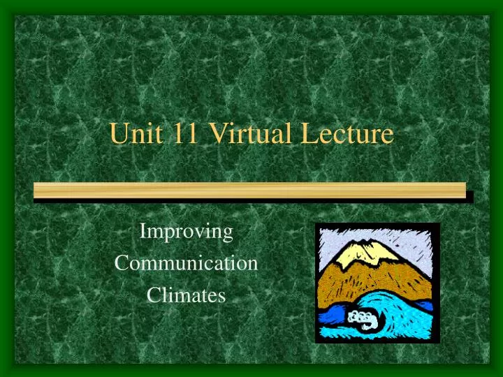 unit 11 virtual lecture