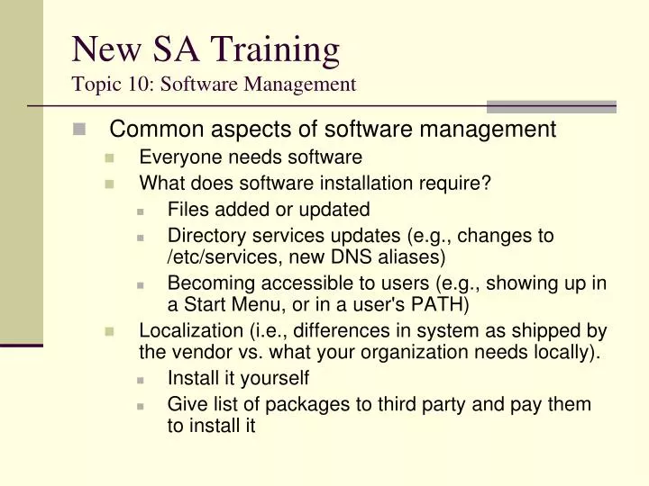 new sa training topic 10 software management