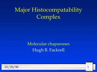 Major Histocompatability Complex