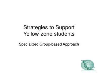 Strategies to Support Yellow-zone students